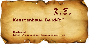 Kesztenbaum Bandó névjegykártya